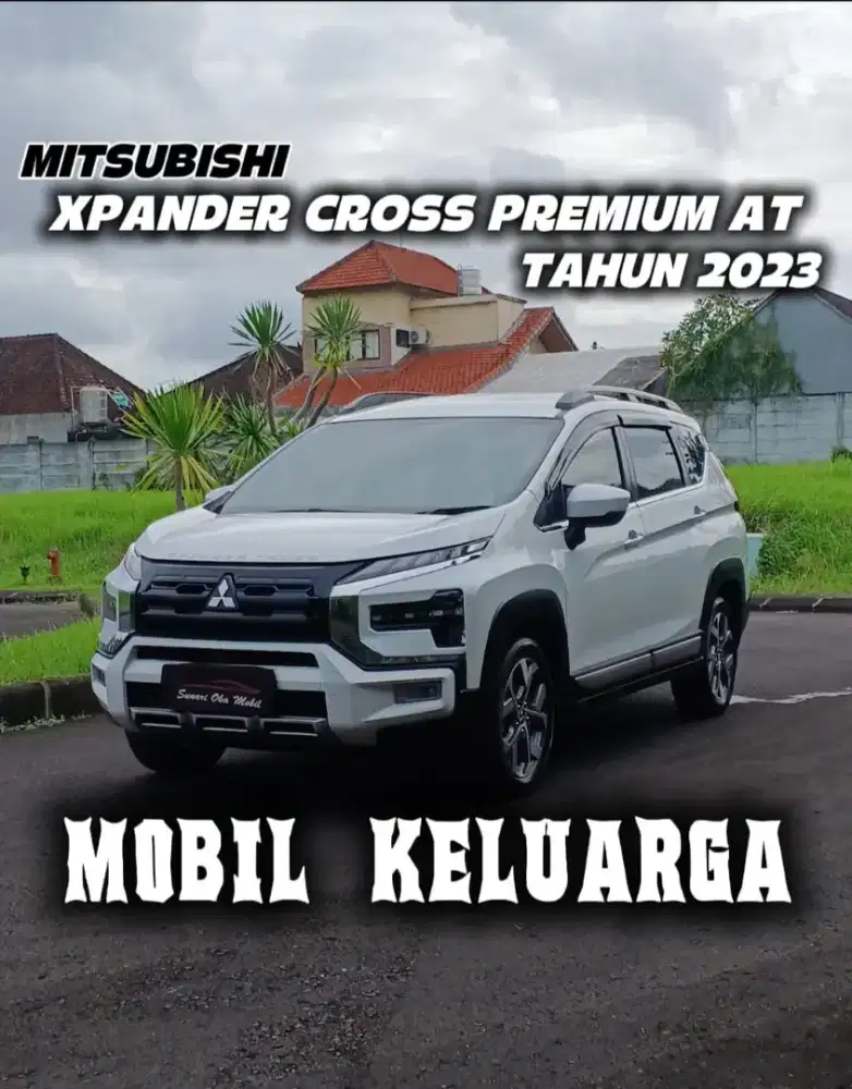 XPANDER CROSS PREMIUM PACKED 2023 ASLI BALI LOW KM