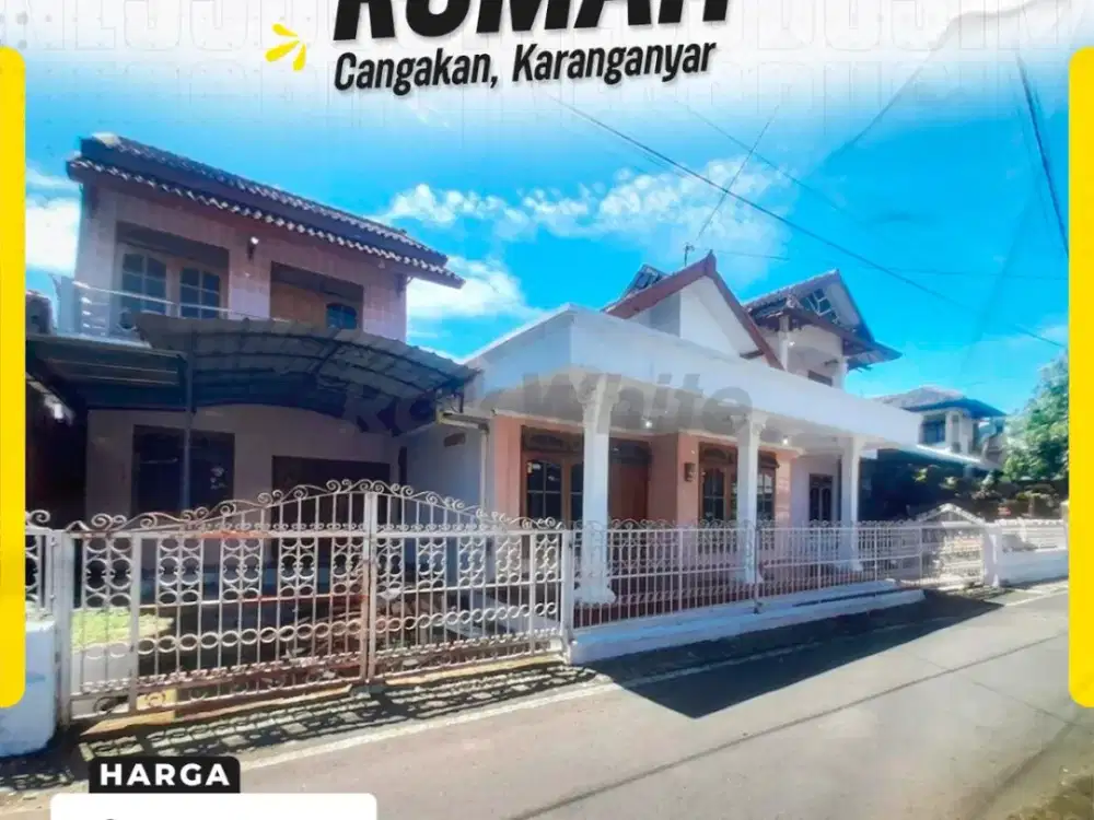 Rumah Luas Strategis Tengah Kota di Cangakan Karanganyar, Selangkah ke Alun-Alun