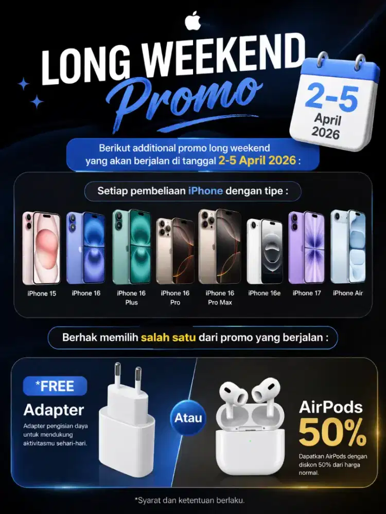 PROMO LONG WEEKEND KHUSUS PEMBELIAN IPHONE