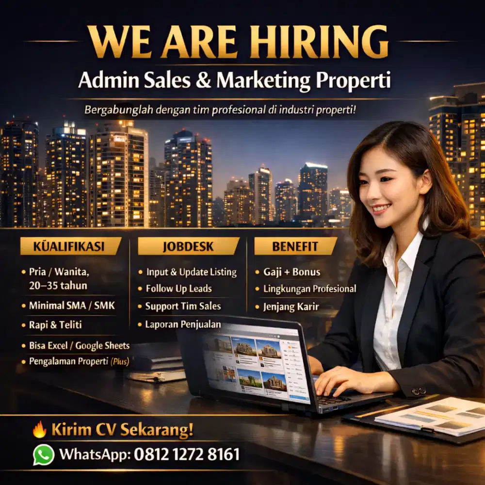 DIBUTUHKAN ADMIN & MARKETING PROPERTY