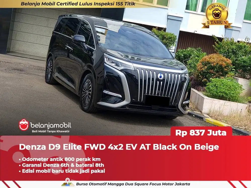 [ ODO 800 KM ] Denza D9 D 9 Elite FWD 4x2 EV AT 2025 2026
