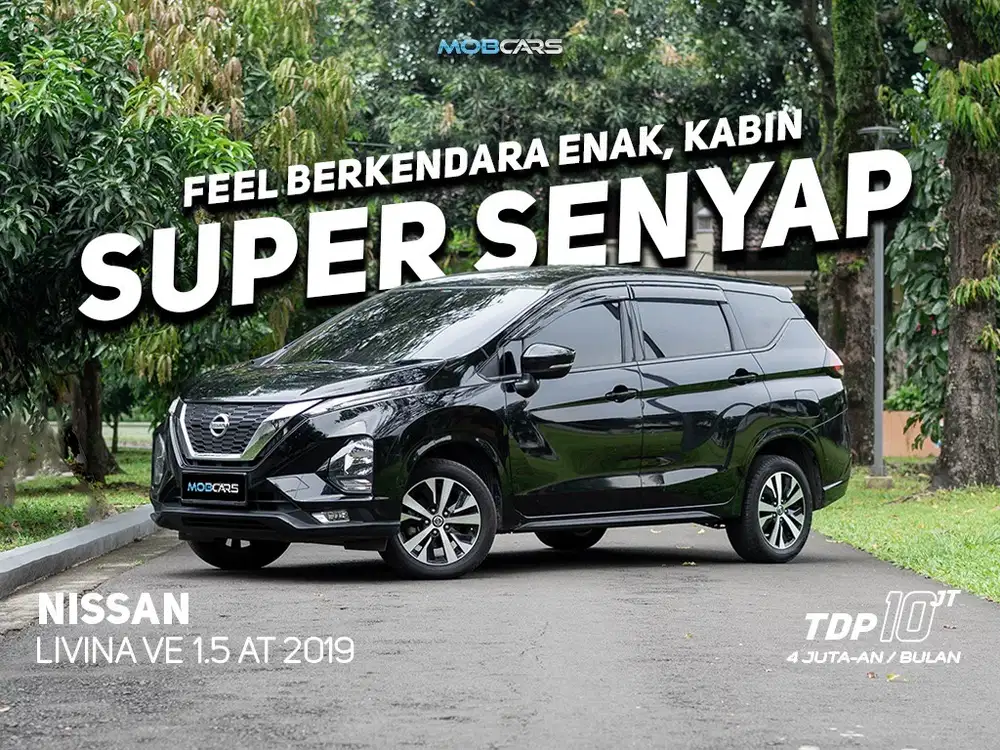 LIVINA VE 1.5 AT 2019 - DP 10jt / Cash 175 (Nego)