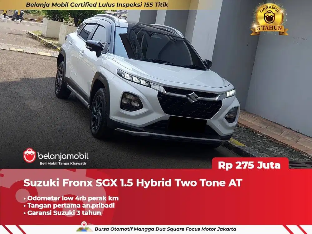 [ LOW KM 4RB ] Suzuki Fronx SGX 1.5 Hybrid Two Tone AT 2025 2026