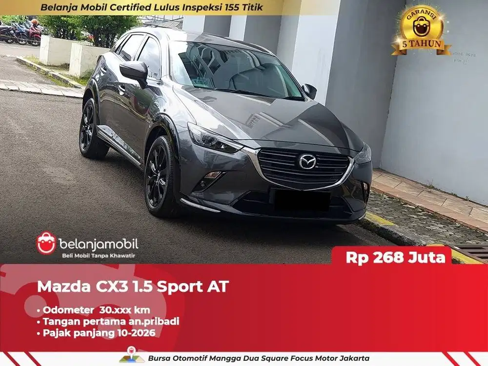 [ GARANSI 5TH ] Mazda CX-3 CX3 CX 3 1.5 Sport AT 2023/2024