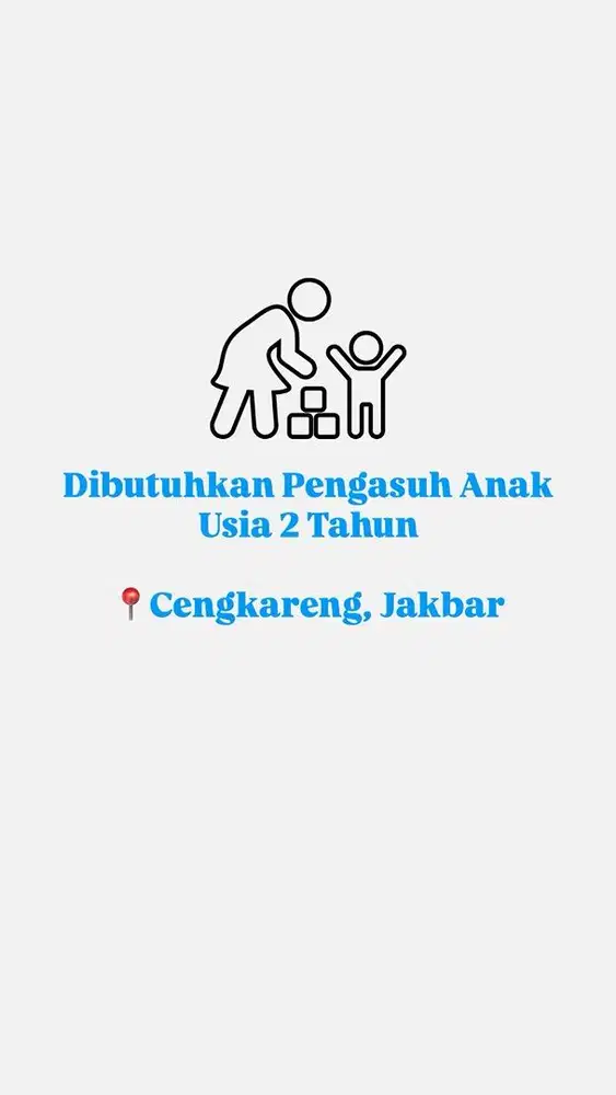 Dibutuhkan Pengasuh Anak 2 Tahun