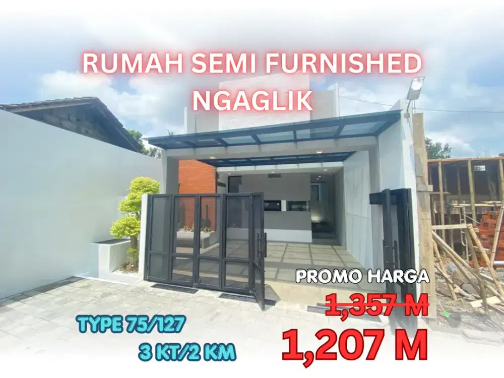 Diskon 150 Juta! Hunian Siap Huni Semi Furnished di Ngaglik