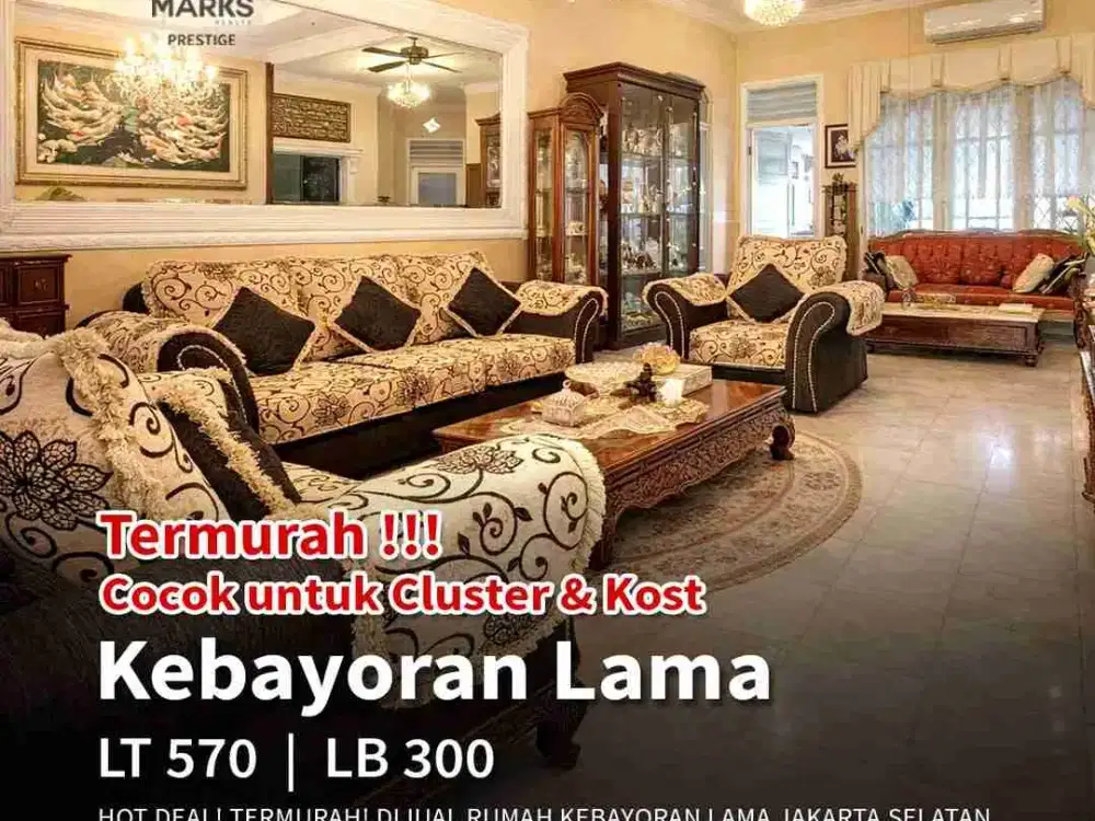 HOT DEAL! TERMURAH! Cocok di buat cluster & kos kosan Dijual Rumah KEBAYORAN LAMA, Jakarta Selatan 

* TANAH KUSIR, 
* KEBAYORAN LAMA UTARA
* JAKARTA SELATAN

 DI JALAN UTAMA, lebar jalan 10 mtr

* Luas Tanah : 570 mtr
* Terdiri dari 2 kavling, originalny