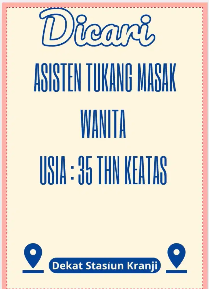 Dicari Asisten Tukang Masak