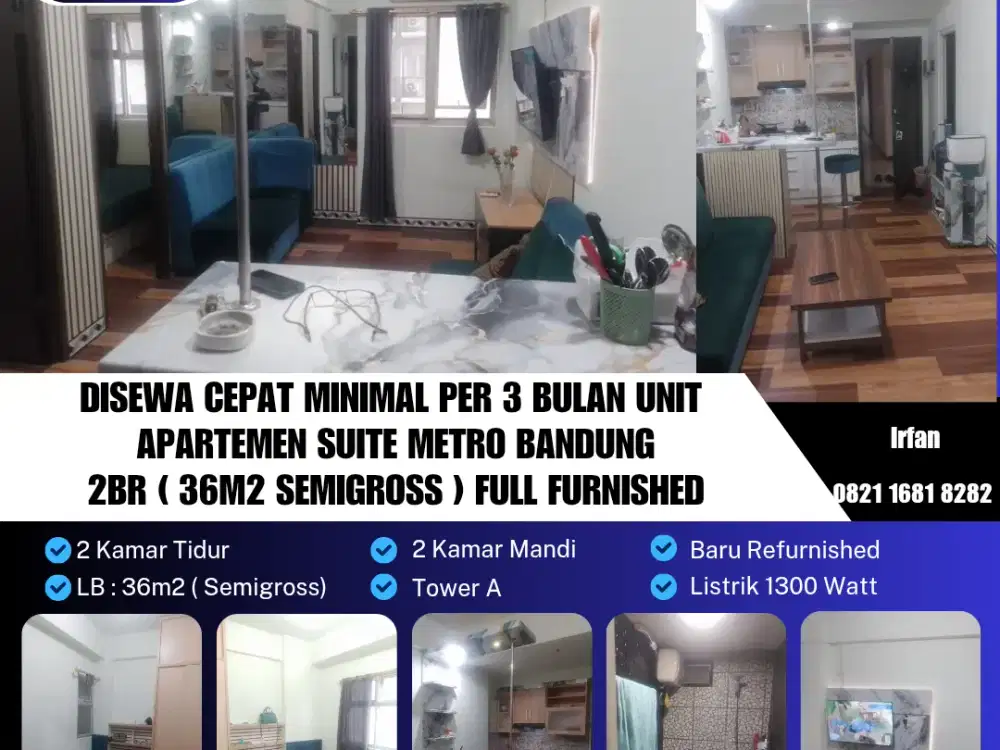 Disewakan per 3 bulan Unit 
Apartemen Suite Metro Bandung
2 Kamar Tidur ( 41m2 Semigross ), Baru Refurnished, Free IPL