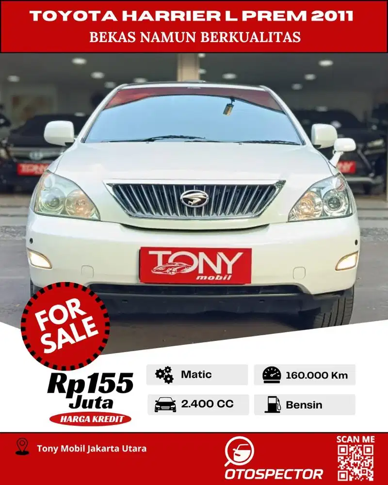 #Tony Mobil# Toyota Harrier 2.4L Premium Sound 2011 Putih