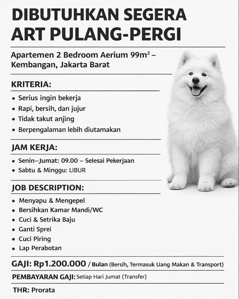 Dibutuhkan segera ART Pulang Pergi di daerah Kembangan, Jakarta Barat