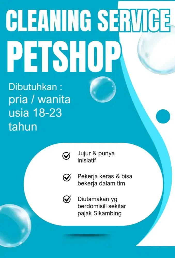 Dibutuhkan segera karyawan bersih2 petshop