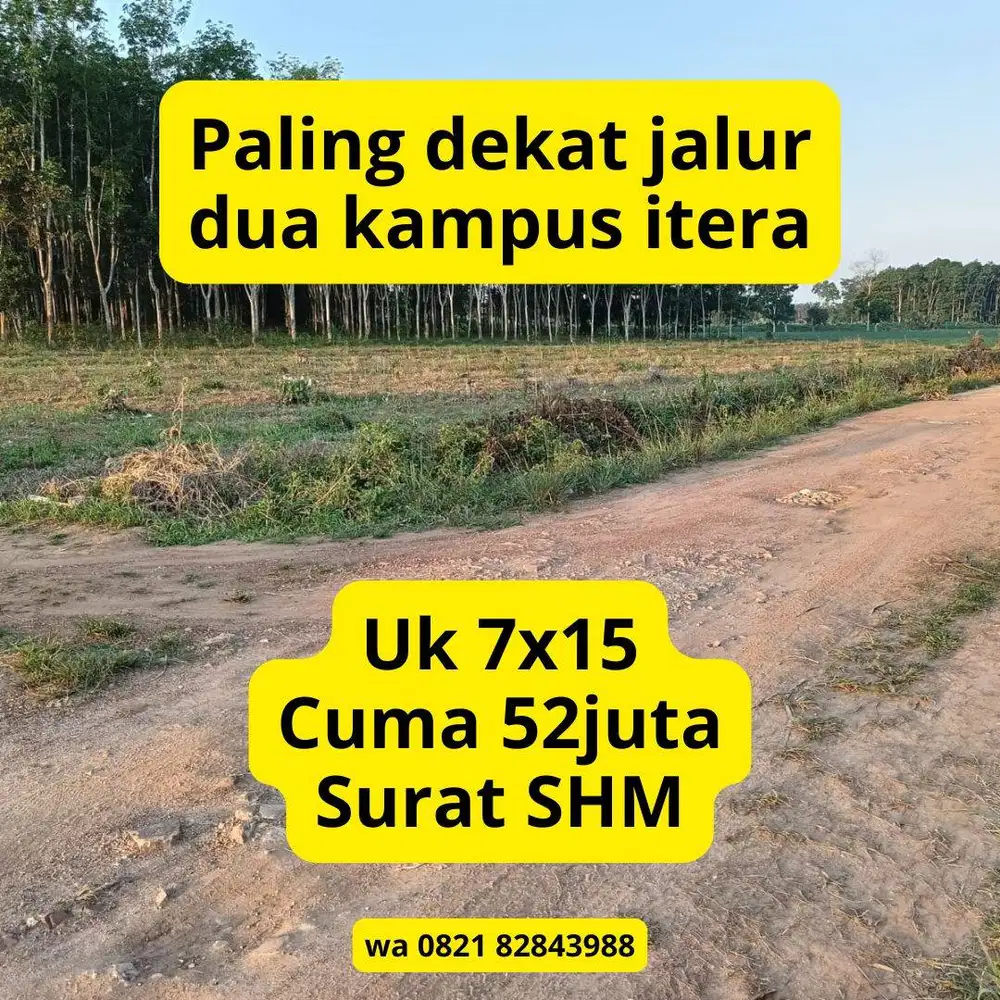 PROMO TANPA DP! KAVLING RUKO DEKAT KAMPUS ITERA DAN JALUR DUA KORPRI