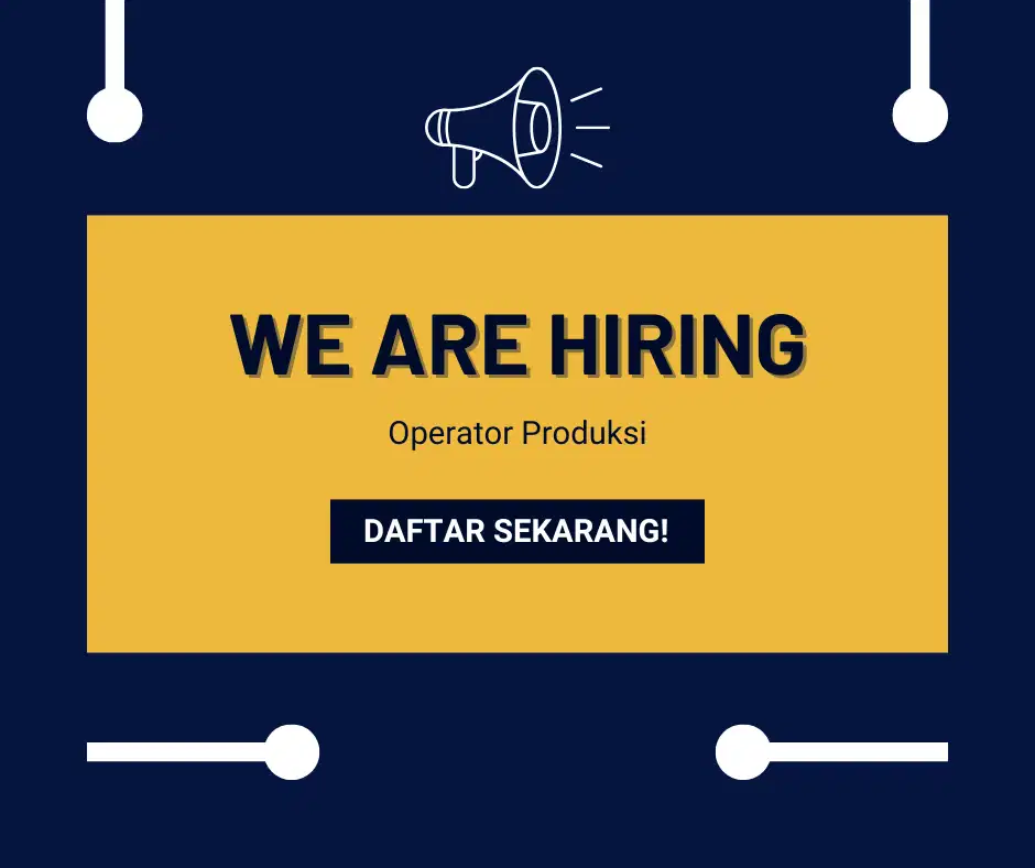 Lowongan Kerja – Operator Produksi