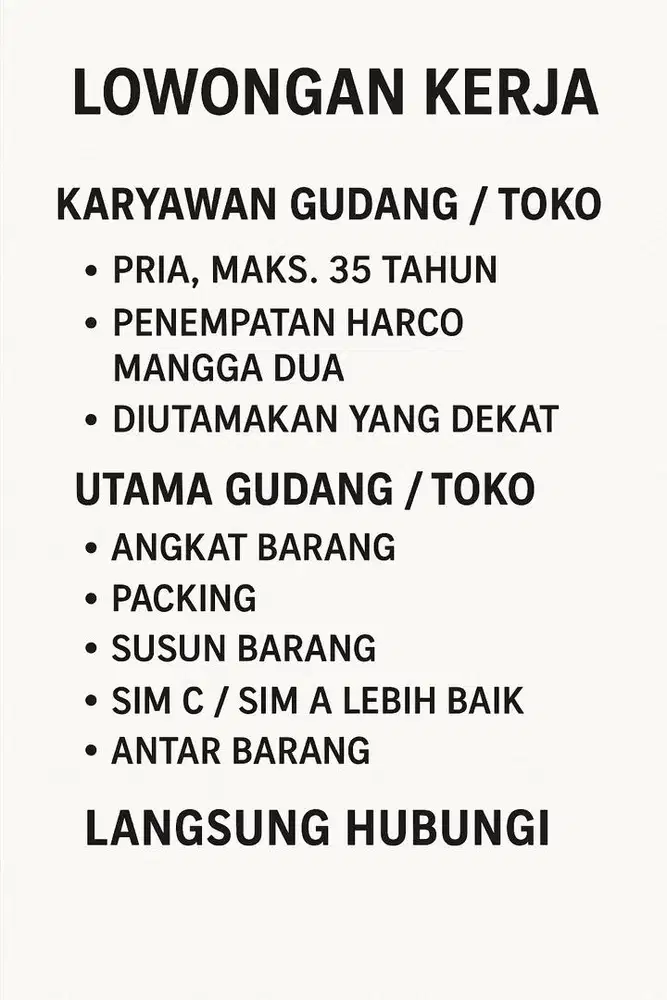 LOWONGAN KERJA - STAFF GUDANG / TOKO (PRIA)