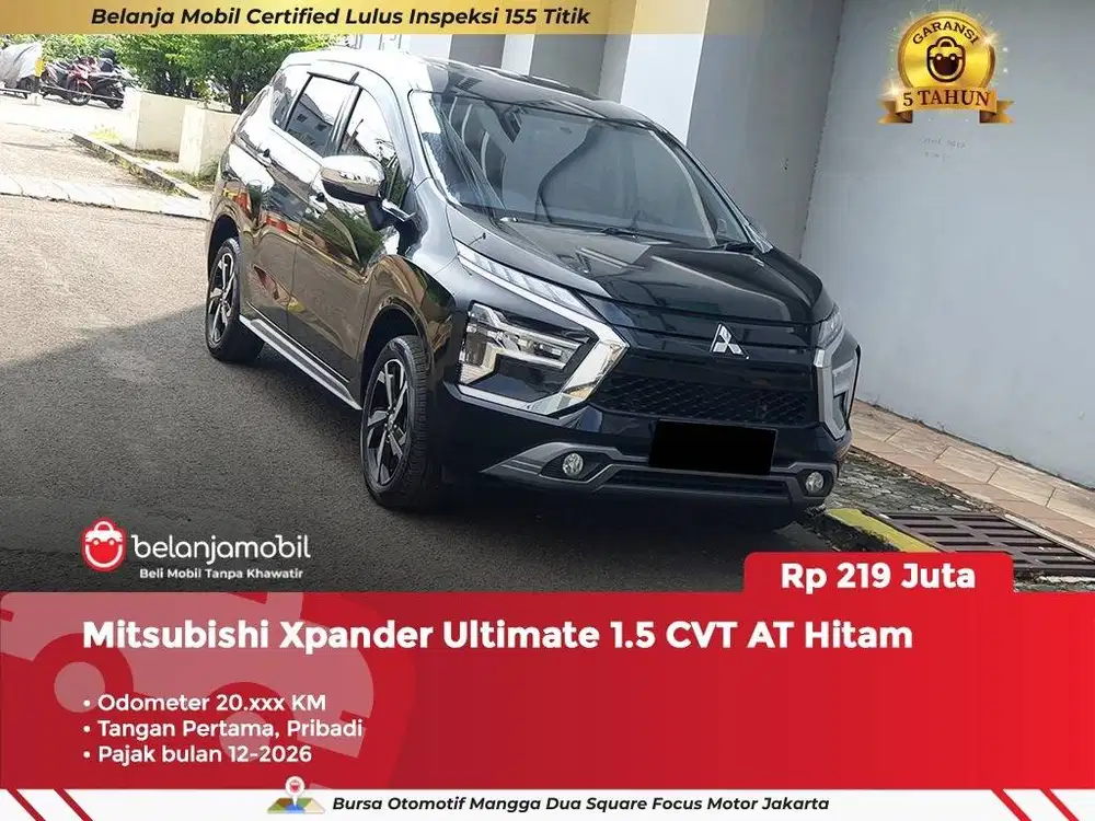 [ GARANSI 5TH ] Mitsubishi Xpander Ultimate 1.5 CVT AT 2021/2022