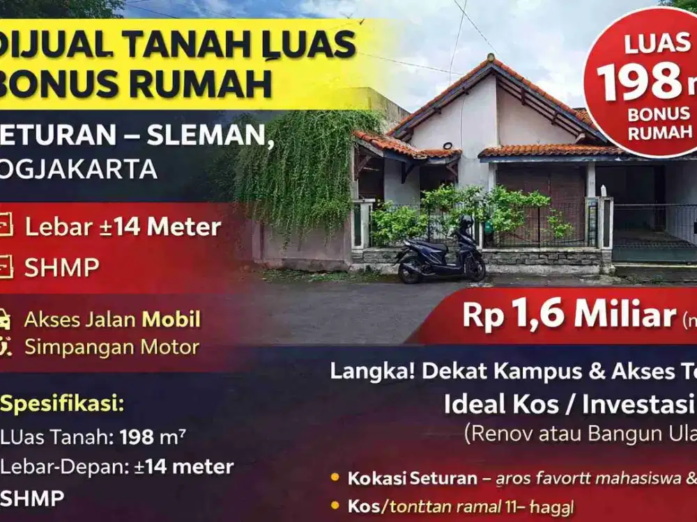 Tanah Luas 198m² Bonus Rumah di Seturan Sleman – Dekat Kampus, Cocok Investasi!