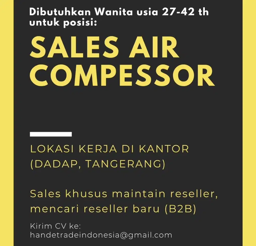 Dibutuhkan segera Sales Air Compressor (khusus Reseller)