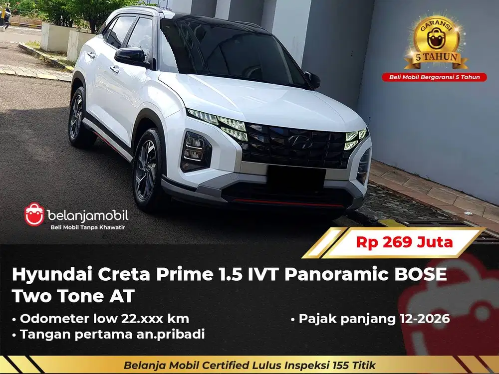 [ LOW KM 22RB ] Hyundai Creta Prime 1.5 IVT Panoramic BOSE 2023/2024