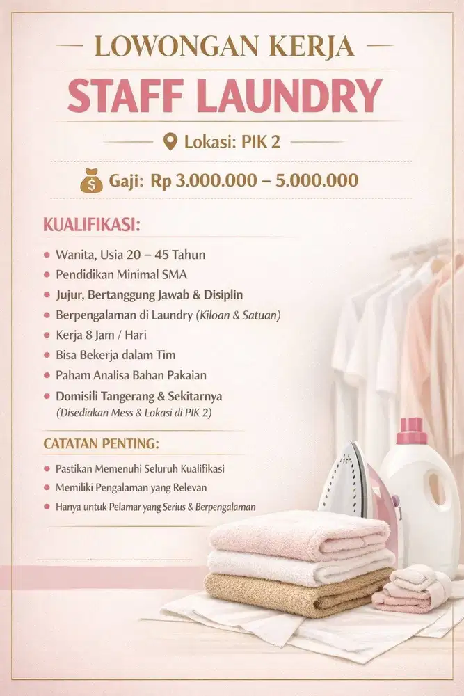 Lowongan Kerja Staff Laundry Untuk Di PIK2