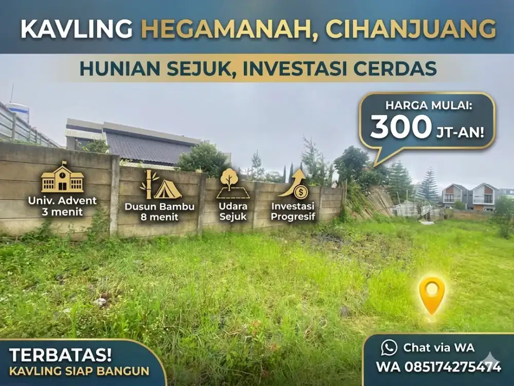 Miliki Kavling Siap Bangun Sejuk dengan Nilai Investasi Tinggi di Cihanjuang!