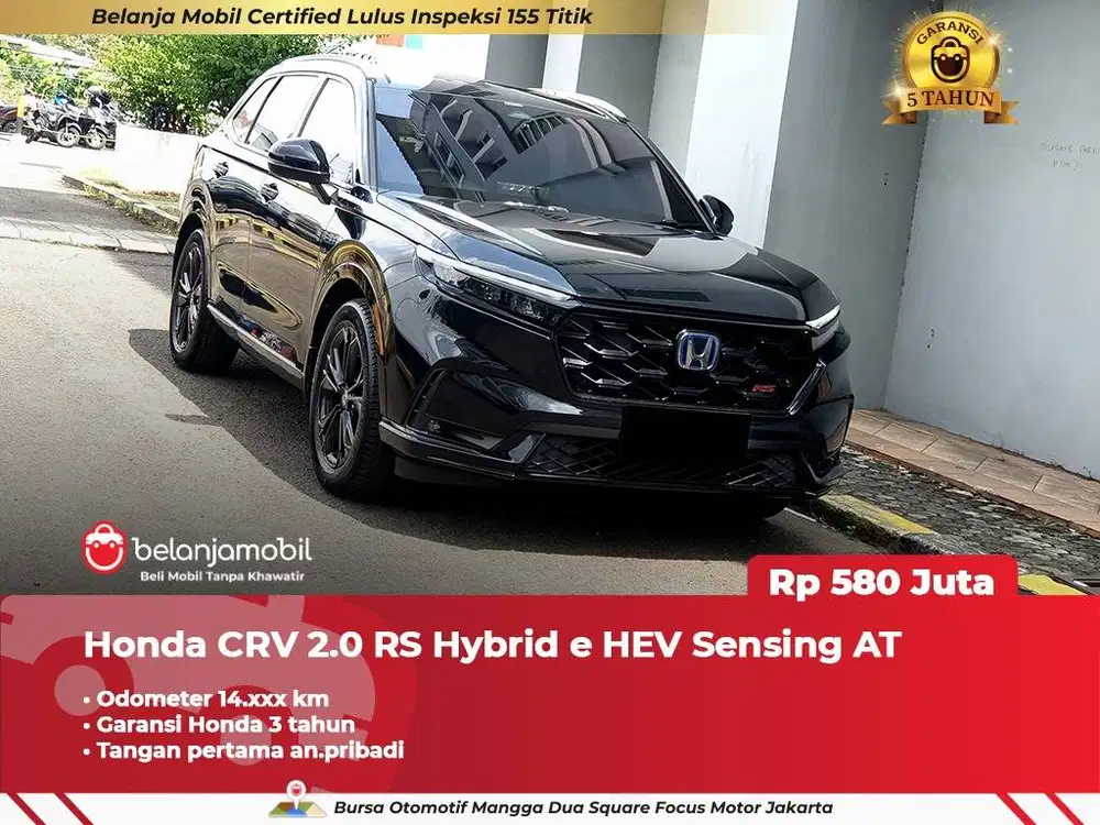 [ GARANSI 5TH ] Honda CR-V CR V CRV 2.0 RS Hybrid EV Sensing 2024 2025