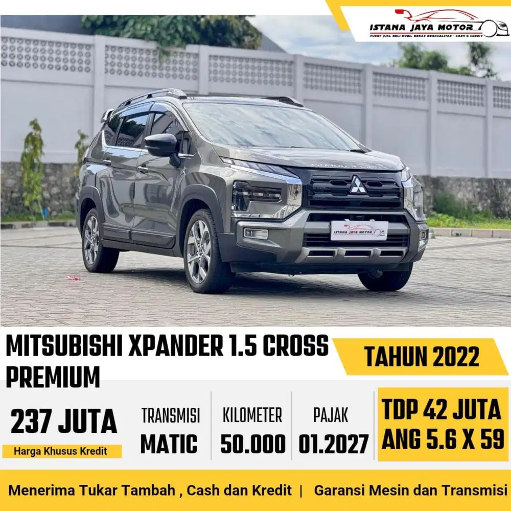 Mitsubishi Xpander Cross Premium CVT AT th 2022 #istana jaya motor