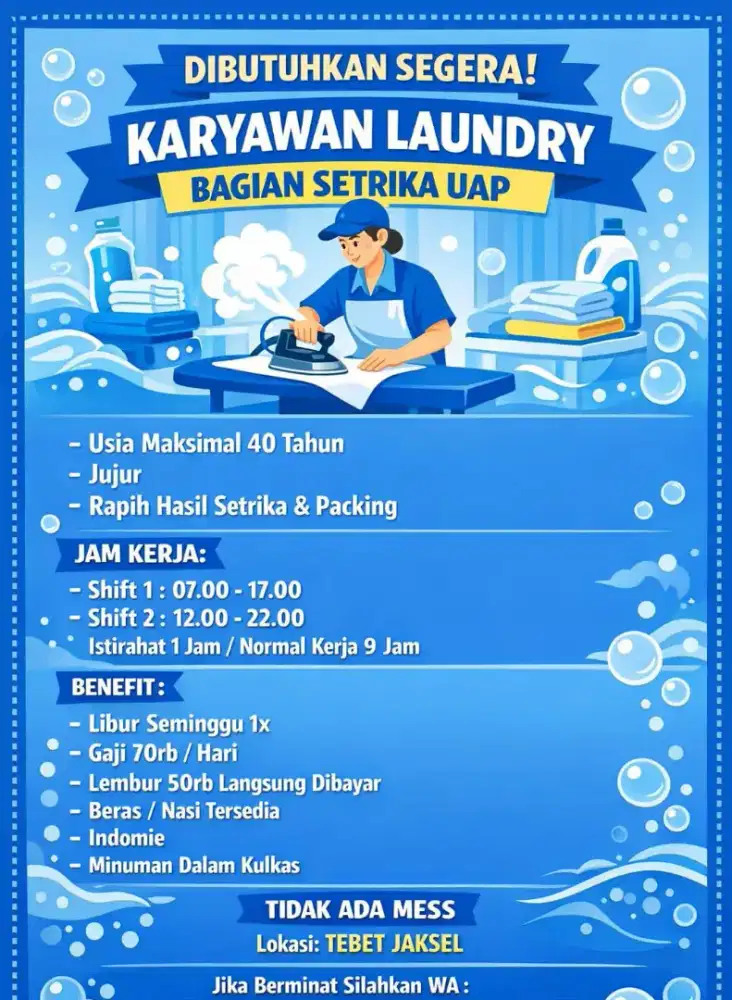 Dibutuhkan karyawan pengalaman setrika uap