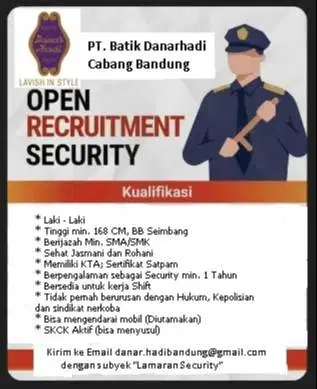 Dibutuhkan Segera Security untuk Toko atau Rumah Batik Danarhadi