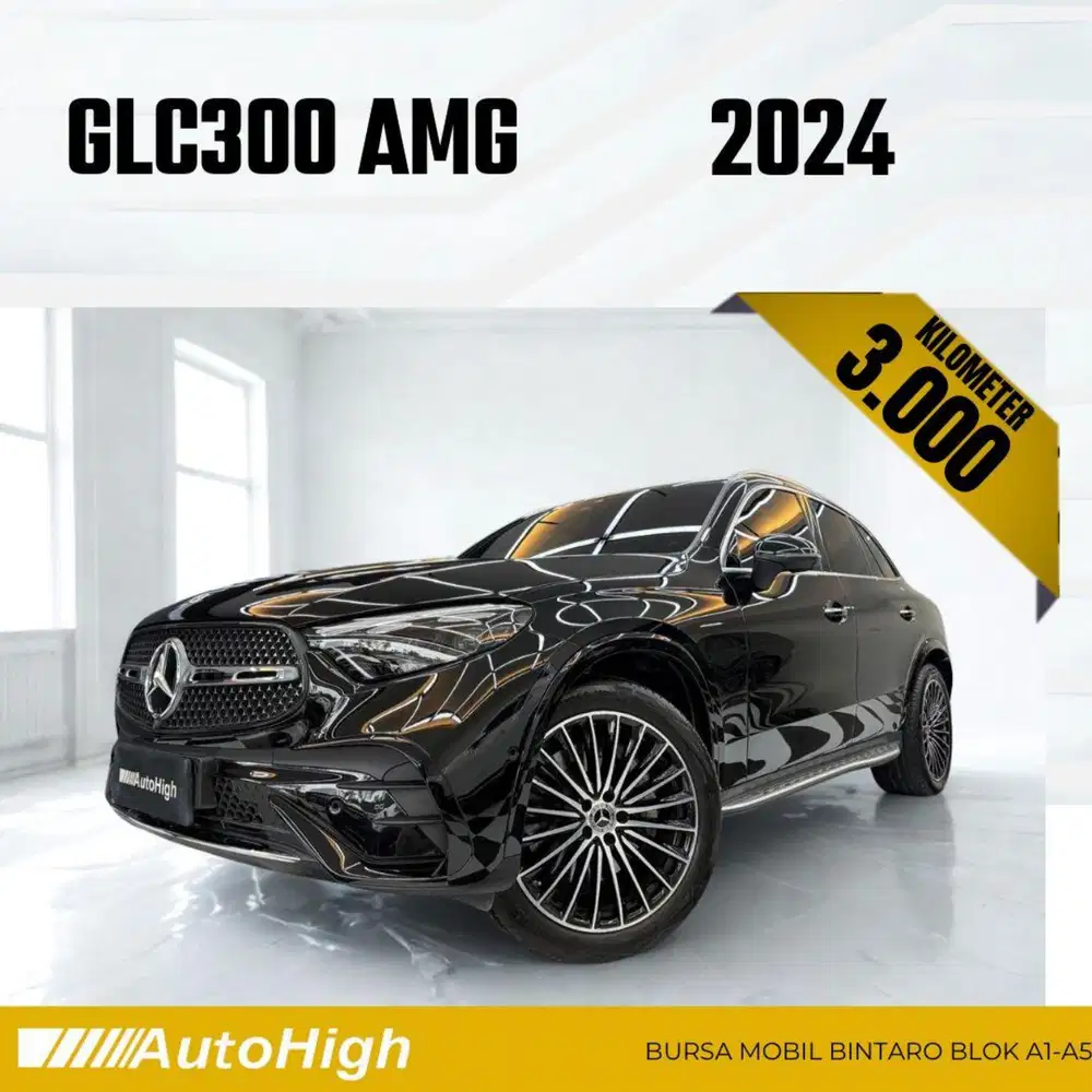 DP10% [Km3.000] GLC300 AMG 2024 Black / GLC 300 Reg 2025 #AUTOHIGH