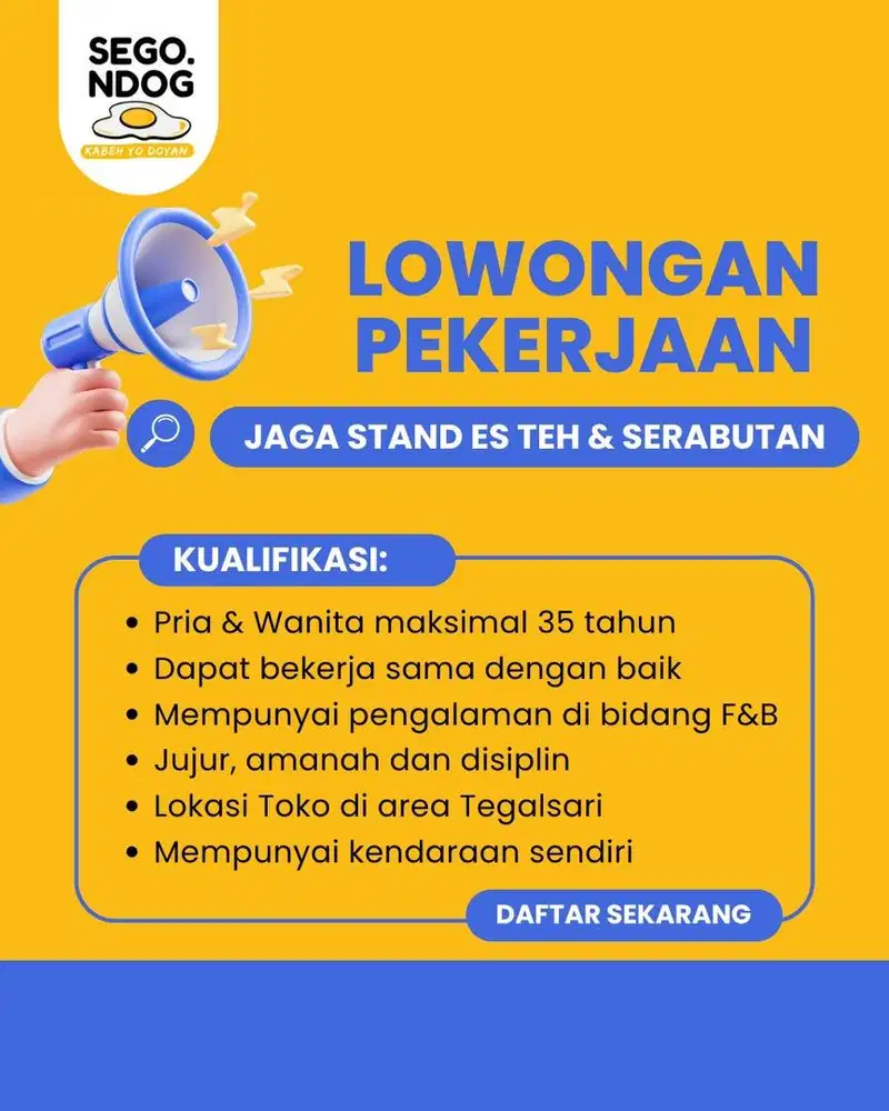 Lowongan untuk jaga stand Es teh & Serabutan Tegalsari