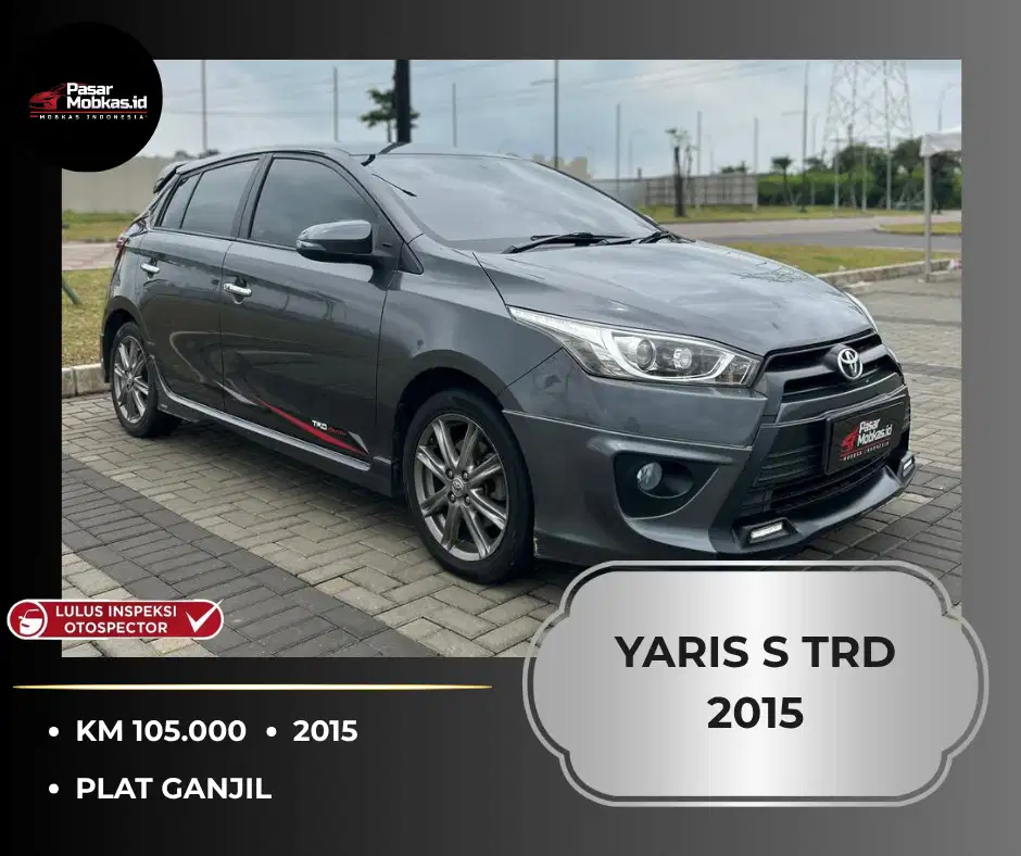 YARIS S TRD 2015 AT MATIC GANJIL