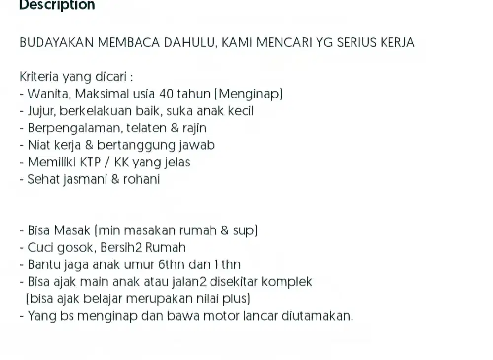 Dicari ART yang serius dan bisa kerja minimal 25 thn maksimal 40thn