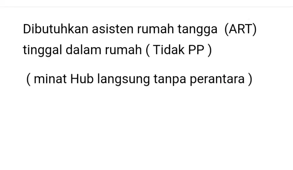 Dibutuhkan ART (TANPA PERANTARA)
