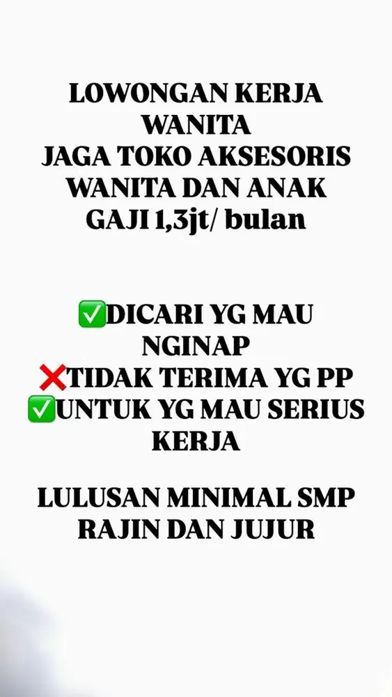 LOWONGAN KERJA WANITA JAGA TOKO AKSESORIS