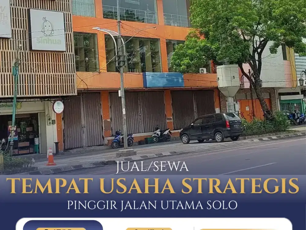 Jual/Sewa Tempat Usaha Pinggir Jalan Utama Solo