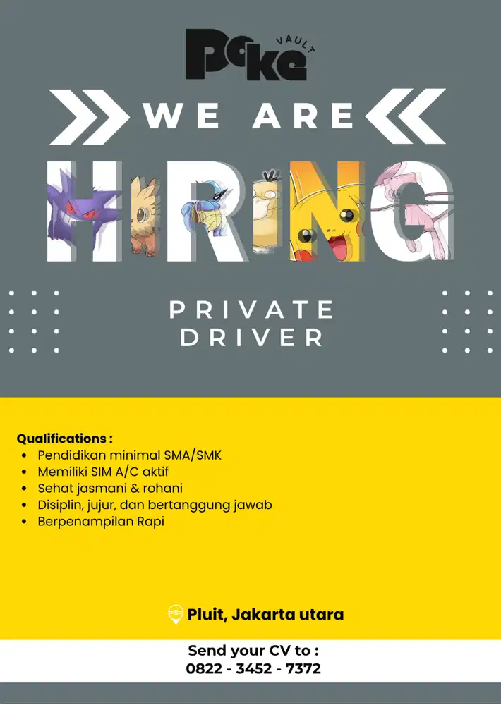 DRIVER PRIBADI - HIRING - POKEVAULT OFFICIAL