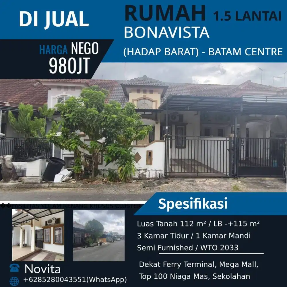 Rumah 1,5 Lantai Bonavista (Hadap Barat) Siap Huni, Batam Centre.