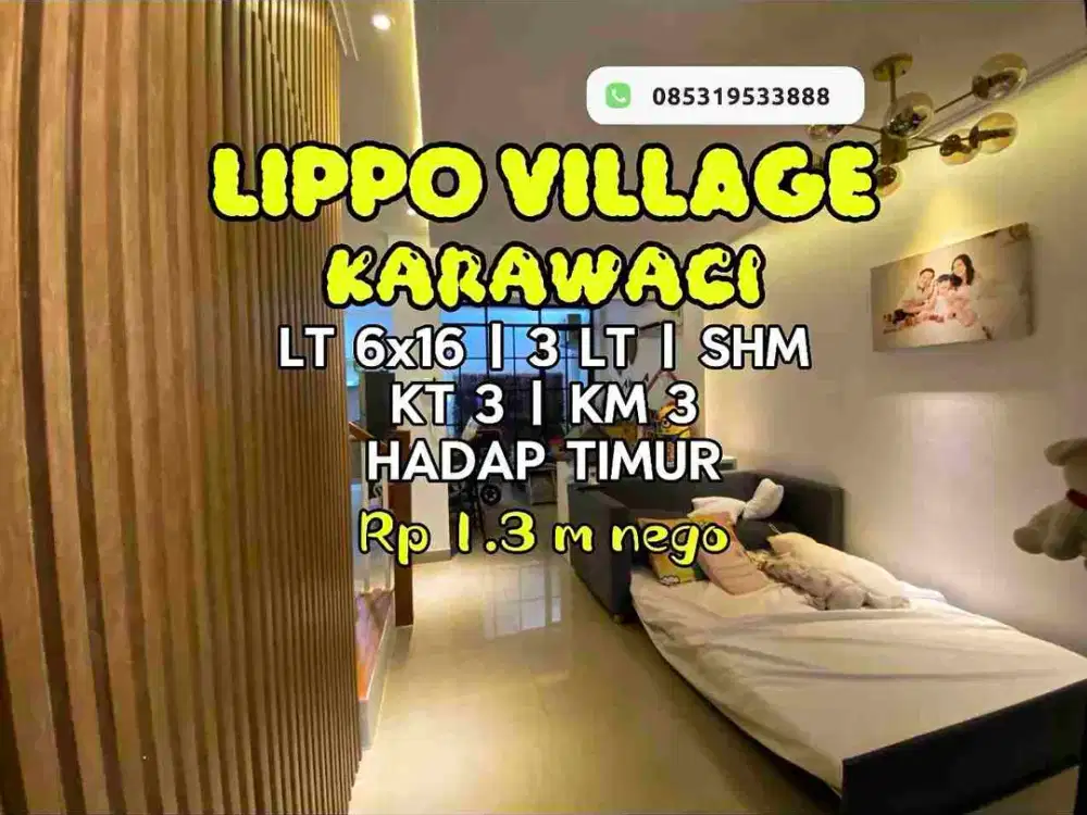 Wilson Rumah murah dibawah pasaran 3 lantai di lippo village