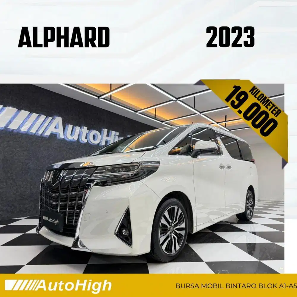 DP10% [Km19.000] Alphard G 2023 White Reg 2021 #AUTOHIGH