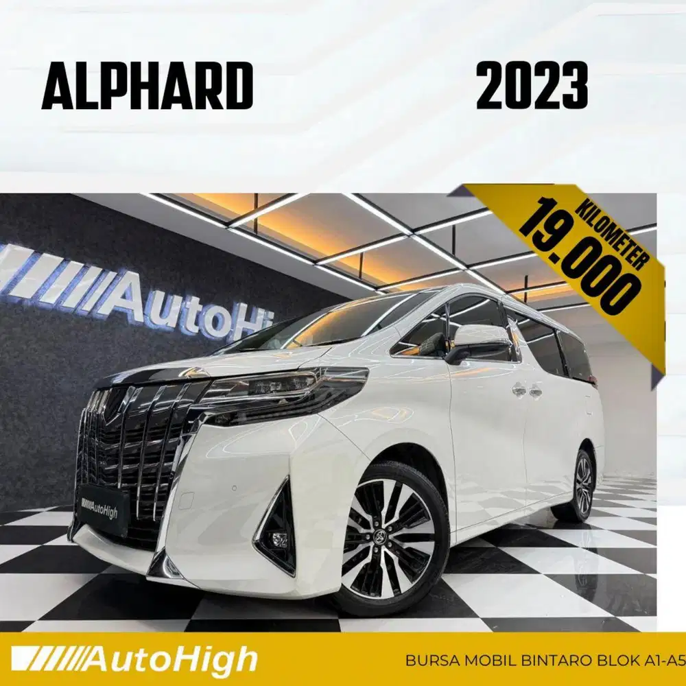 DP10% [Km19.000] Alphard G 2023 White Reg 2021 #AUTOHIGH