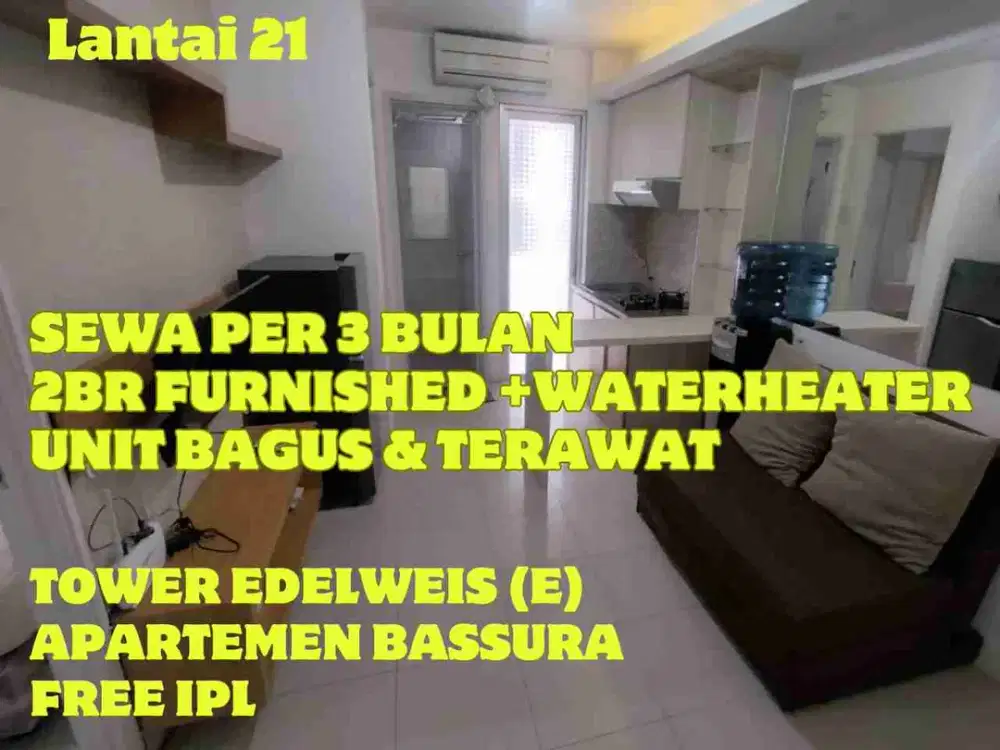 SEWA PER 3 BULAN 2BR FURNISHED+WATERHEATER  TOWER E BASSURA CITY