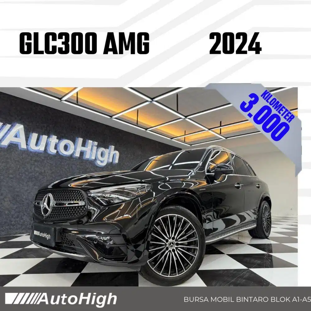 DP10% [Km3.000] GLC300 AMG 2024 Black / GLC 300 Reg 2025 #AUTOHIGH