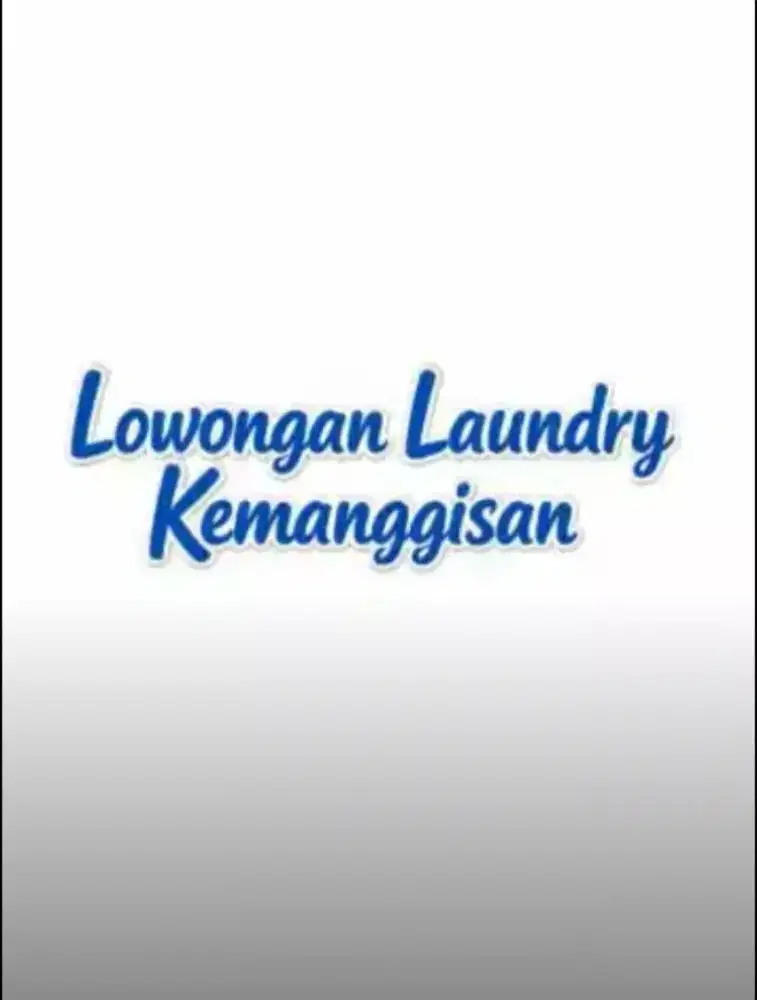 Lowongan Pegawai Laundry