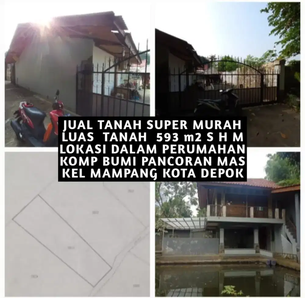 JUAL CEPAT TANAH MURAH DI PERUMAHAN BUMI PANCORAN MAS MAMPANG DEPOK