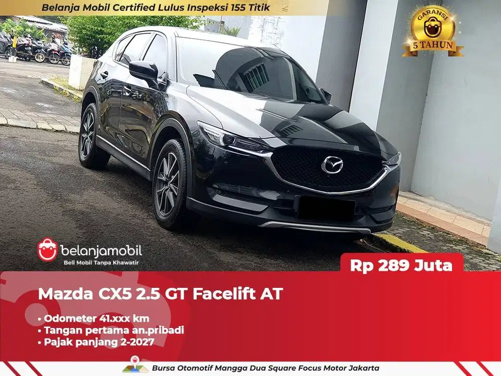 [ GARANSI 5TH ] Mazda CX-5 CX5 CX 5 2.5 GT Facelift AT 2020/2021