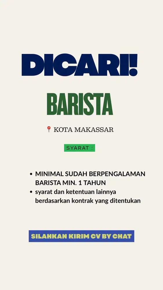DICARI PEKERJA TETAP BARISTA KOTA MAKASSAR