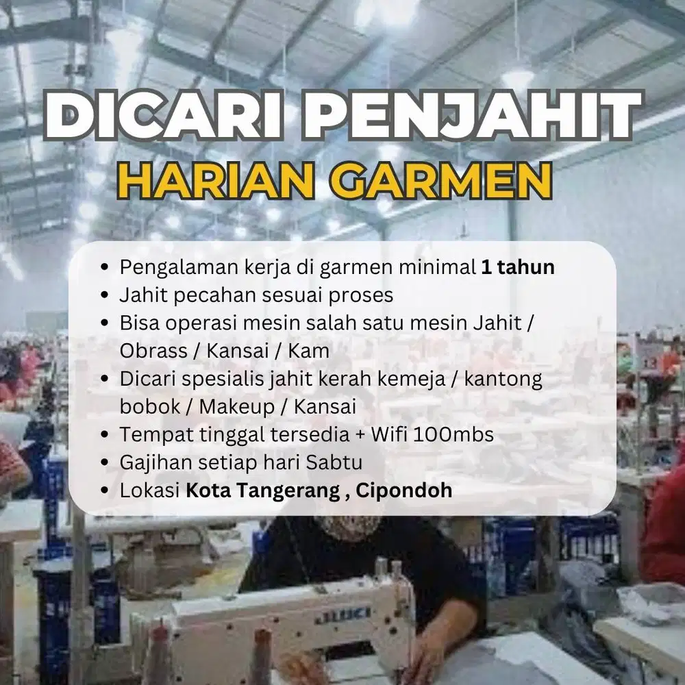 LOWONGAN KERJA – PENJAHIT HARIAN (GARMENT) - CIPONDOH KOTA TANGERANG