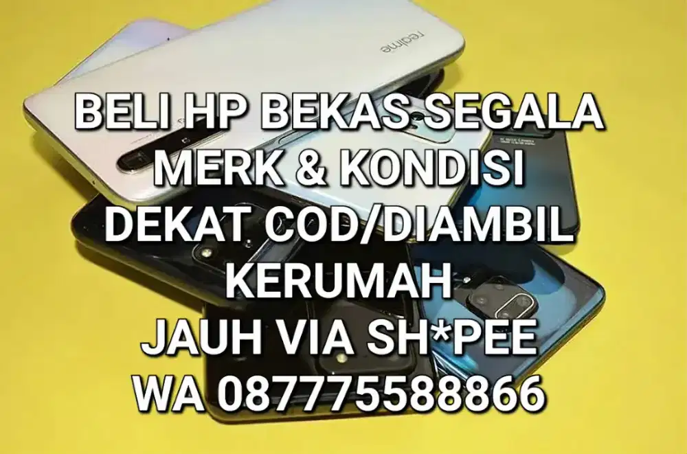 BELI HP BEKAS ANDA Samsung Oppo Vivo Xiaomi Realme Infinix Tecno dll