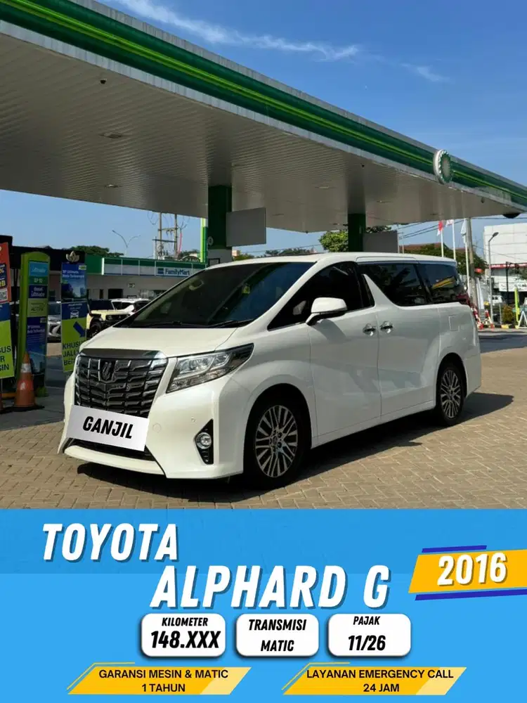 TOYOTA ALPHARD G ATPM 2016 AT MATIC / GANJIL